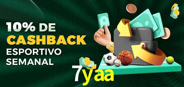 10% de bônus de cashback na 7yaa